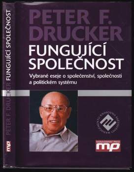 Peter Ferdinand Drucker: Fungující společnost