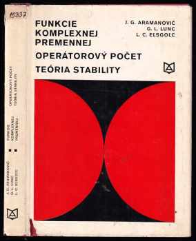 Funkcie komplexnej premennej ; Operátorový počet ; Teória stability