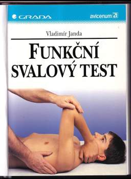 Vladimír Janda: Funkční svalový test