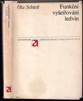 Otto Schück: Funkční vyšetřování ledvin