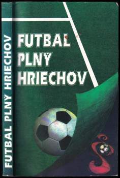 Futbal plný hriechov