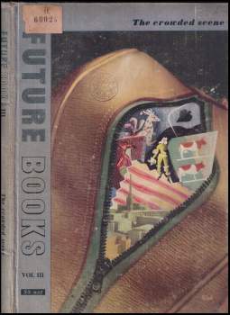Future Books Volume 3 – The crowded Scene