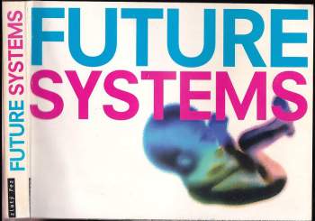 Jan Kaplický: Future systems