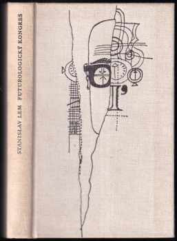 Stanislaw Lem: Futurologický kongres