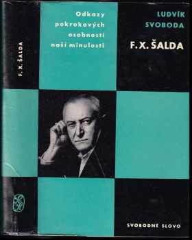 F. X Šalda: F.X. Šalda