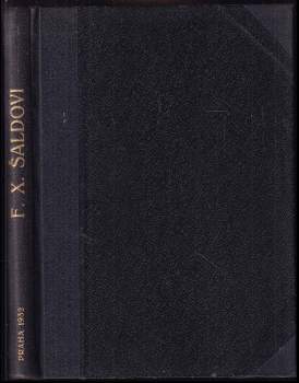 Josef Hora: F.X. Šaldovi k 22. prosinci 1932