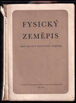 Bedřich Bouček: Fysický zeměpis pro devátý postupný ročník