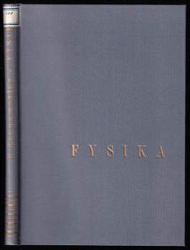 Fysika jako věda a nástroj