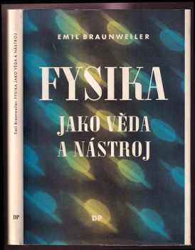 Fysika jako věda a nástroj