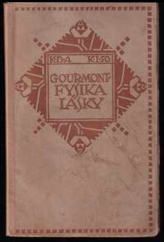 Remy de Gourmont: Fysika lásky