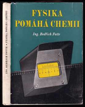 Fysika pomáhá chemii