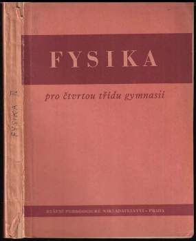 Fysika pro 4. třídu gymnasií