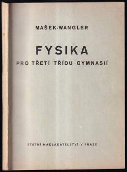 Fysika pro třetí třídu gymnasií