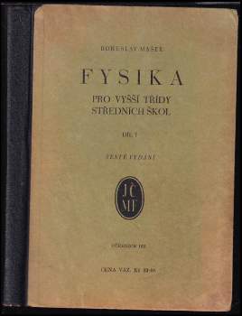 Fysika pro vyšší třídy středních škol
