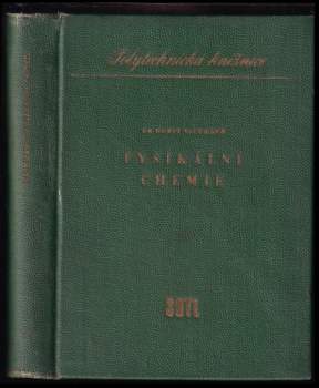 Horst Sackmann: Fysikální chemie