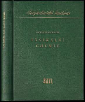 Horst Sackmann: Fysikální chemie