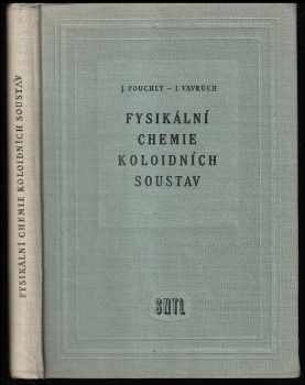Fysikální chemie koloidních soustav