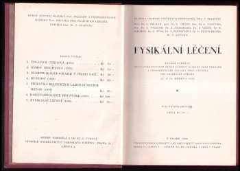 Josef Pelnář: Fysikální léčení : soubor rozprav při VI pokračovacím kursu interní kliniky prof. Pelnáře a propedeutické kliniky prof. Prusíka pro praktické lékaře 23. a 24. března 1935.