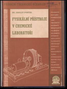Jaroslav Zvoníček: Fysikální přístroje v chemické laboratoři