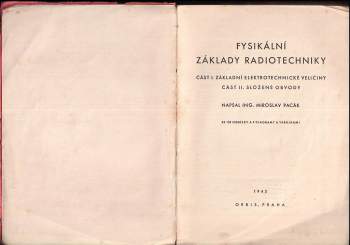 Miroslav Pacák: Fysikální základy radiotechniky