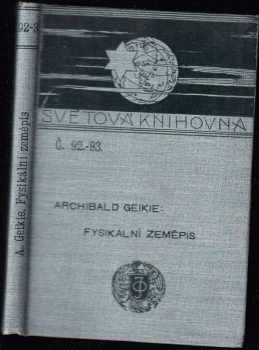 Archibald Geikie: Fysikální zeměpis