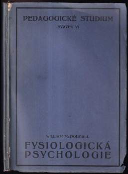William McDougall: Fysiologická psychologie