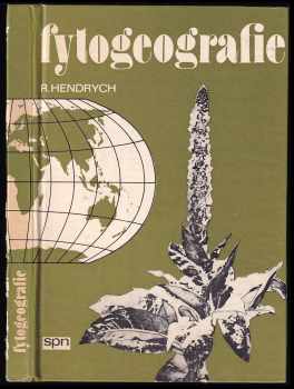 Radovan Hendrych: Fytogeografie