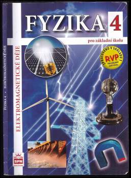 František Jachim: Fyzika 4 pro základní školu
