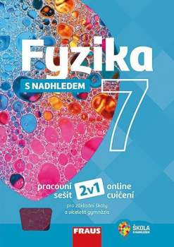 Fyzika s nadhledem 7