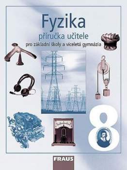 Karel Rauner: Fyzika 8