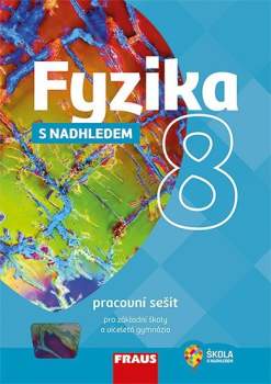 Fyzika s nadhledem 8