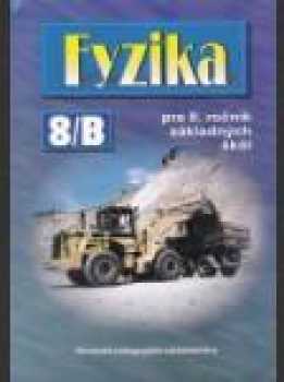 Fyzika pre 8. ročník základných škôl