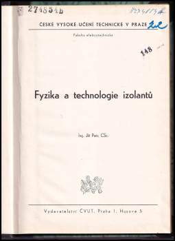 Jiří Petr: Fyzika a technologie izolantů