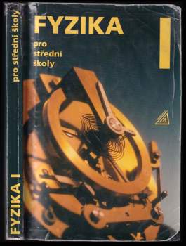 Oldřich Lepil: Fyzika I