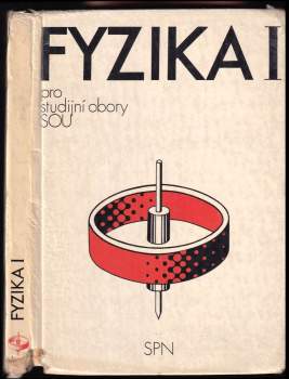 Fyzika I pro studijní obory středních odborných učilišť