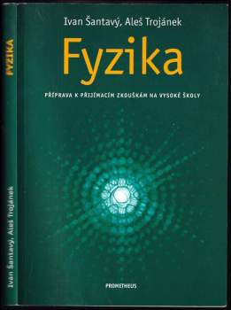 Ivan Šantavý: Fyzika