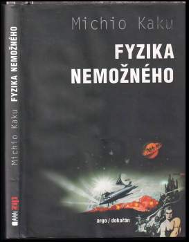 Michio Kaku: Fyzika nemožného