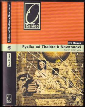 Ivo Kraus: Fyzika od Thaléta k Newtonovi