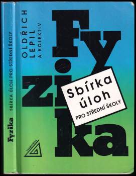 Fyzika, sbírka úloh pro střední školy