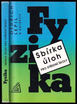 Fyzika, sbírka úloh pro střední školy