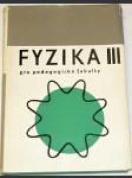 Fyzika pre pedagogické fakulty