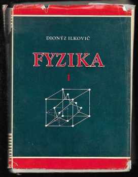Fyzika I pre študujúcich na vysokých školách technických : mechanika, akustika, termika