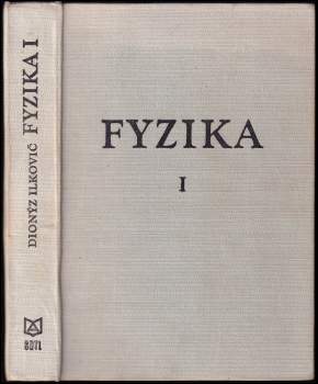 Fyzika pre študujúcich na vysokých školách technických