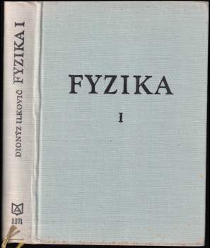 Fyzika pre študujúcich na vysokých školách technických