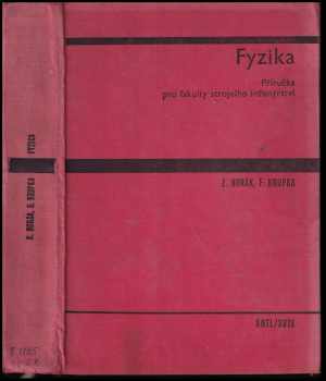 Fyzika : příručka pro fakulty strojního inženýrství