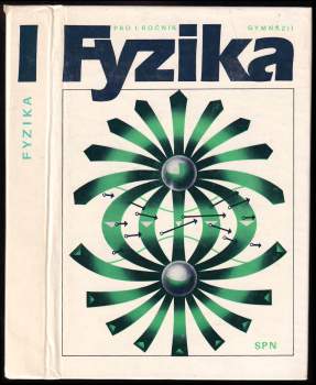 Fyzika pro 1. ročník gymnázií