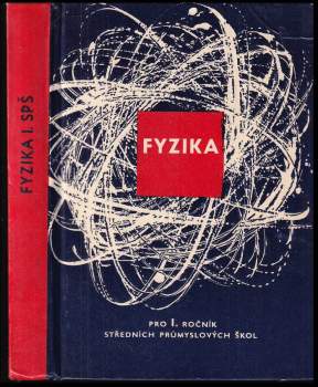 Fyzika pro 1. ročník středních průmyslových škol