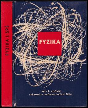 Fyzika pro 1. ročník středních průmyslových škol