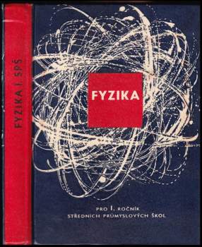 Fyzika pro 1. ročník středních průmyslových škol