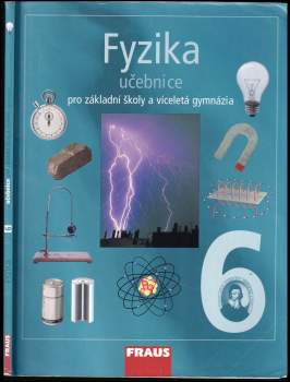Karel Rauner: Fyzika pro 6. ročník základní školy a primu víceletého gymnázia